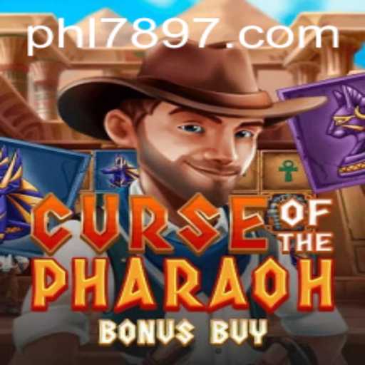 Exploring the Thrills of Curse of the Pharaoh Bonus Buy and the Rise of PHL789
